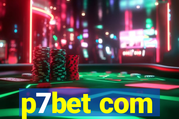 p7bet com